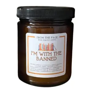 I'm With the Banned | 8 oz Bookish Candle