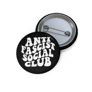 Anti Fascist Social Club Pin Back Button - Resistance Nation