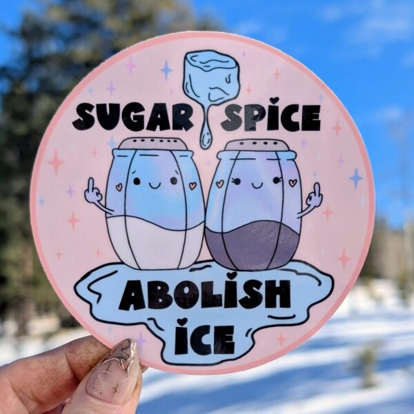 XL Sugar Spice Abolish Ice Vinyl Sticker