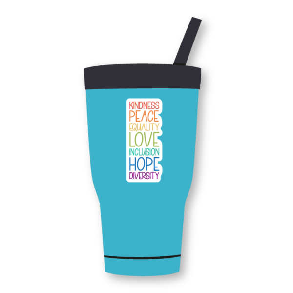 Kindness, peace, equality, love, inclusion, hope, diversity sticker
