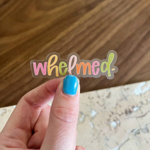 Whelmed sticker